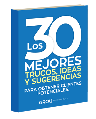 los 30 mejores trucos, ideas y sugerencias para obtener clientes potenciales 