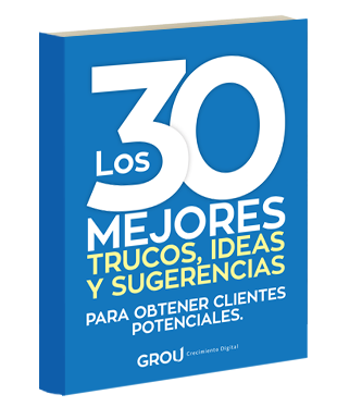 los 30 mejores trucos, ideas y sugerencias para obtener clientes potenciales 